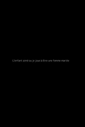 L'Enfant aimé ou Je joue à être une femme mariée