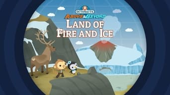 The Octonauts and the Land of Fire and Ice