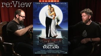 Joe Versus the Volcano