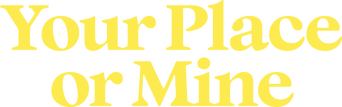 Your Place or Mine logo