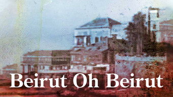 Beirut, Oh Beirut (1975)