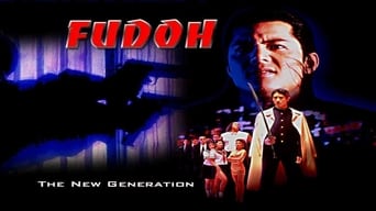 Fudoh: The New Generation (1996)
