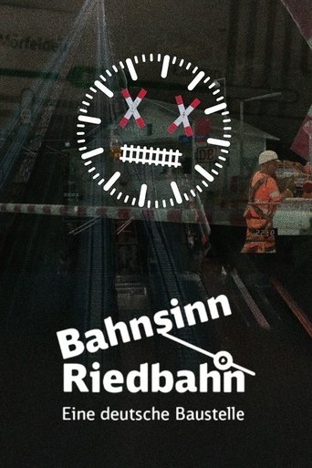 Bahnsinn Riedbahn.: Season 1
