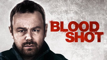 #4 Bloodshot