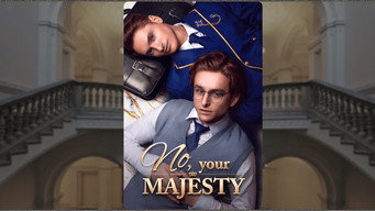 No, Your Majesty (2025)