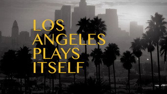 Los Angeles Plays Itself (2003)