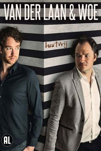 Van der Laan & Woe: Buutvrij (2014)