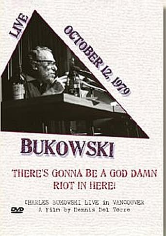 Poster of Charles Bukowski: There's Gonna Be a God Damn Riot in Here