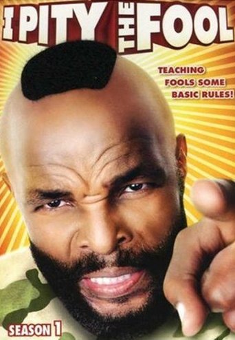 I Pity the Fool: Season 1