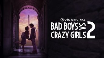 Bad Boys VS Crazy Girls - S2E01