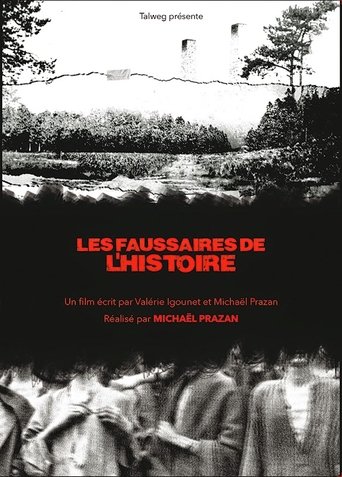 Les Faussaires de l’Histoire Les Faussaires de l’Histoire