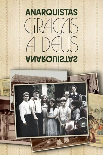 Anarquistas, Graças a Deus: Season 1