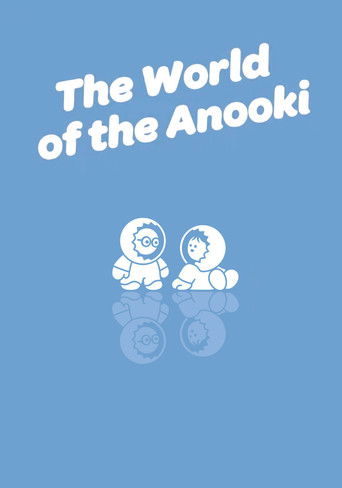 The World of the Anooki poster
