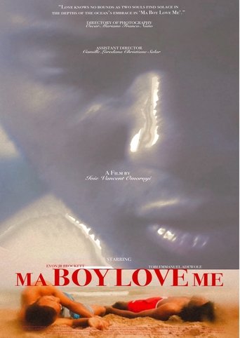 Ma Boy Love Me (2024) Ma Boy Love Me (2024)