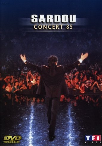 Michel Sardou - Concert 85 Forest National