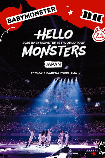 BABYMONSTER 1ST WORLD TOUR ＜HELLO MONSTERS＞ IN JAPAN (2025)