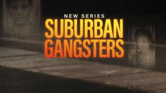 Suburban Gangsters (2019- )