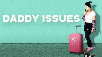Daddy Issues (2017)