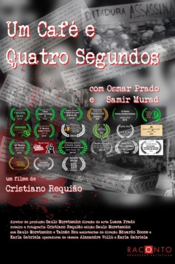 One Coffee and Four Seconds (2018)