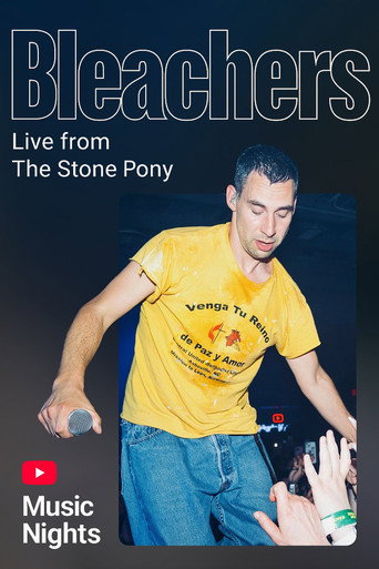 Bleachers - Live From The Stone Pony (YouTube Music Nights) movie poster
