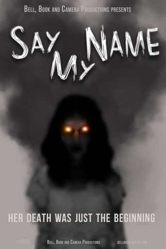 Say My Name (2025)