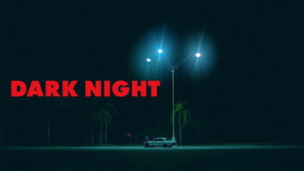 #13 Dark Night