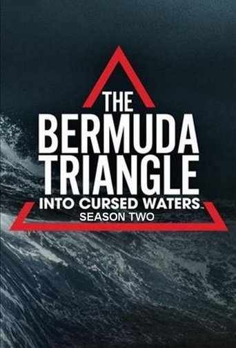 The Bermuda Triangle: Into Cursed Waters: Season 2