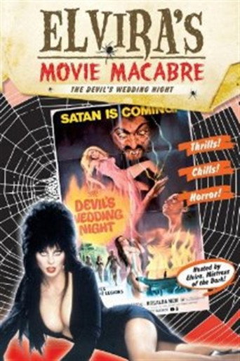 Poster for Elvira's Movie Macabre: The Devil's Wedding Night