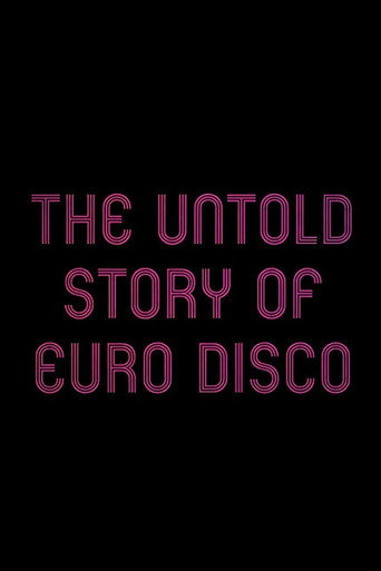 The Untold Story of Euro Disco