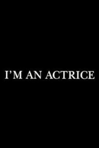 Poster för I'm an actrice