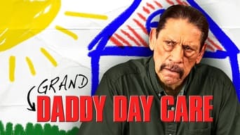 #6 Grand-Daddy Day Care