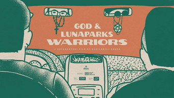 God & Lunaparks Warriors (2022)