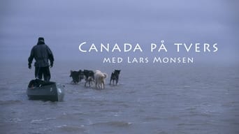 Across Canada with Lars Monsen - 1x01