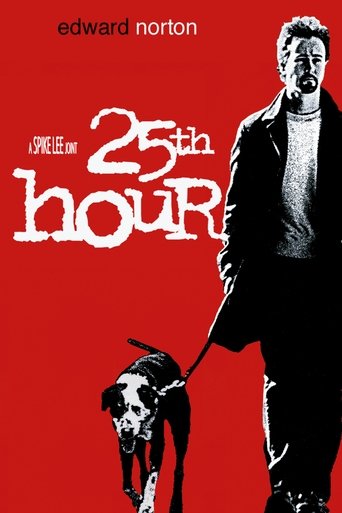 25th Hour (2002)