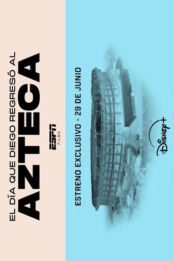 The Day Diego Returned to the Azteca poster