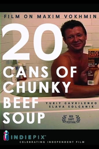 20 Cans of Chunky Beef Soup en streaming 