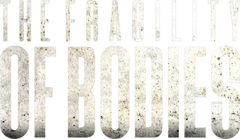 The Fragility of Bodies logo