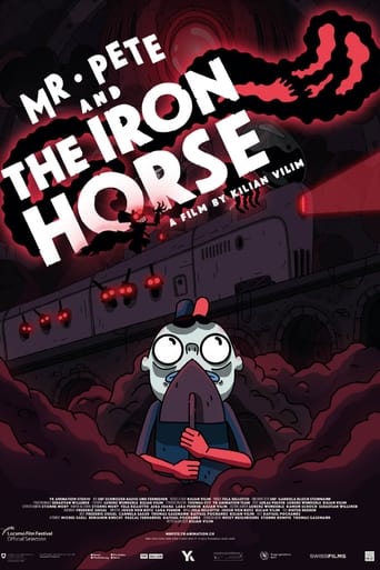 Mr. Pete &amp; the Iron Horse (2021)