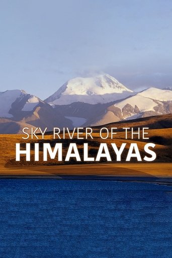 Sky River of the Himalayas: Season 1