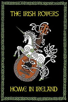 The Irish Rovers Home In Ireland poster