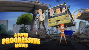 #7 A Super Progressive Movie