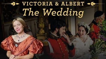 Victoria & Albert: The Royal Wedding (2018)