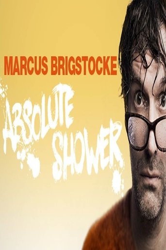 Marcus Brigstocke: Absolute Shower poster