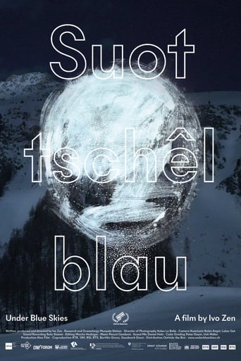 Suot tschêI blau - Sous le ciel bleu en streaming 