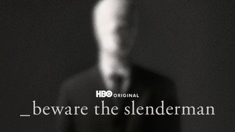 Beware the Slenderman (2016)