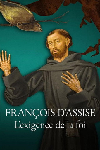 Affiche de François d’Assise – L’exigence de la foi