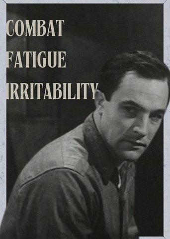Combat Fatigue Irritability (1945)