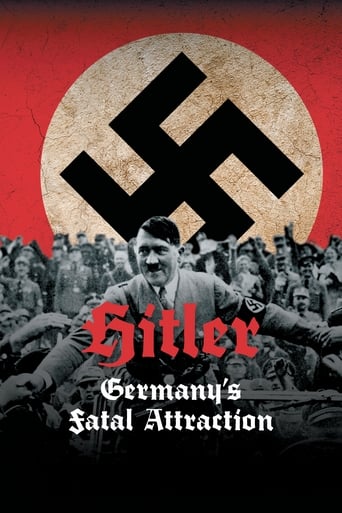 Hitler: Germany's Fatal Attraction - Season 1 Episode 3   2015