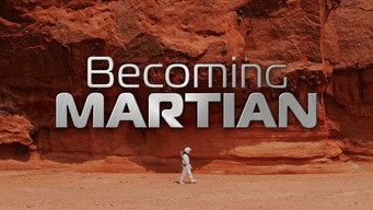 Becoming Martian (2021- )