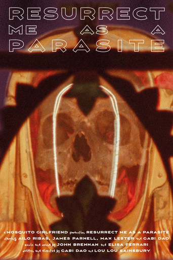 Resurrect Me as a Parasite (2025)